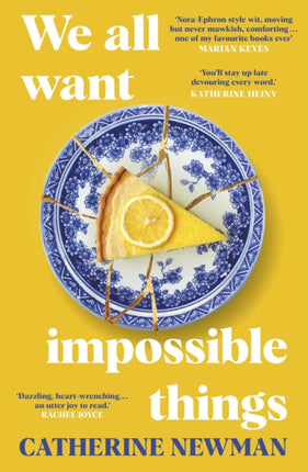 We All Want Impossible Things: The funny, moving Richard and Judy Book Club pick 2023