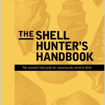 The Shell Hunters Handbook