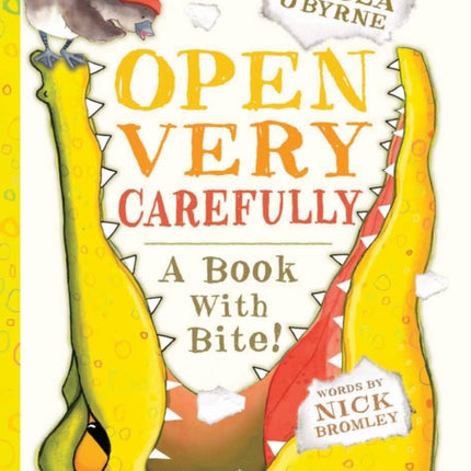 Open Very Carefully