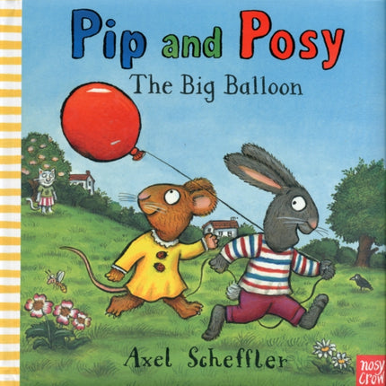 Pip and Posy: The Big Balloon