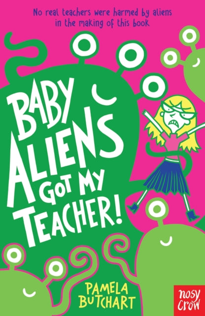 Baby Aliens Got My Teacher