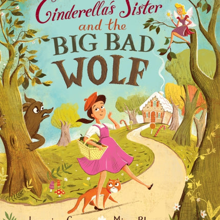 Cinderella's Sister and the Big Bad Wolf