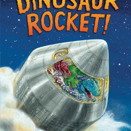 Dinosaur Rocket!