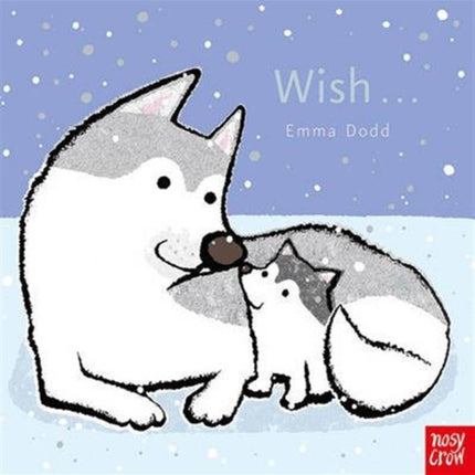 Wish Emma Dodd Animal Series