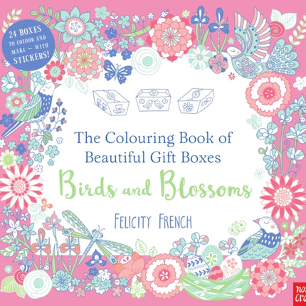 Gift Boxes to Colour and Make: Birds and Blossom