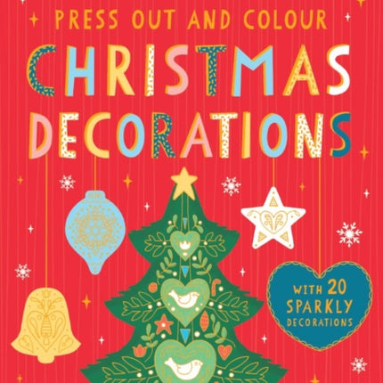 Press Out and Colour: Christmas Decorations