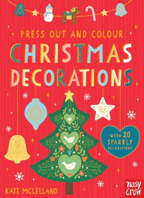 Press Out and Colour: Christmas Decorations