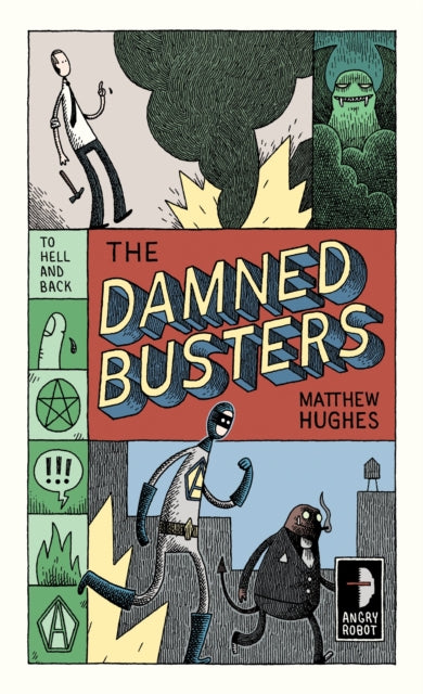 The Damned Busters: To Hell and Back, Book I