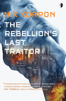 The Rebellion's Last Traitor