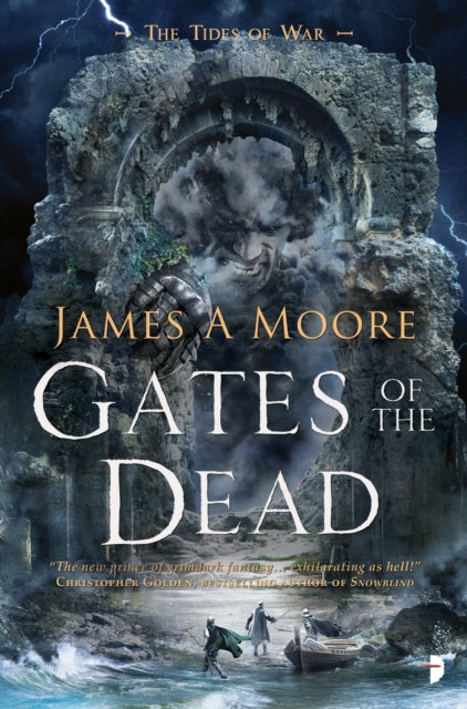 Gates of the Dead: TIDES OF WAR BOOK III