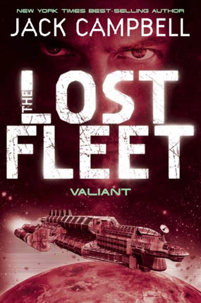 Lost Fleet  Valiant Book 4