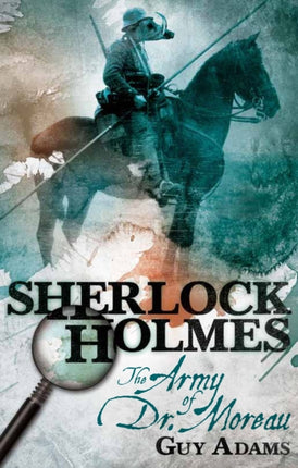 Sherlock Holmes The Army of Doctor Moreau Paperback by Adams Guy  Author