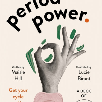 Period Power Cards: Get your cycle working for you: a deck of 48 cards