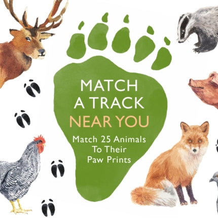 Match a Track Near You: Match 25 Animals To Their Paw Prints