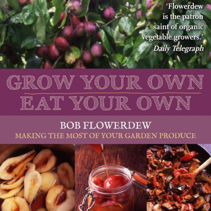 Grow Your Own Eat Your Own