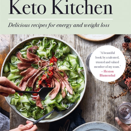 Keto Kitchen: Delicious recipes for energy and weight loss: BBC GOOD FOOD BEST OVERALL KETO COOKBOOK