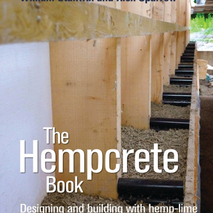 The Hempcrete Book: Designing and building with hemp-lime