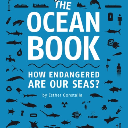 The Ocean Book: How endangered are our seas?