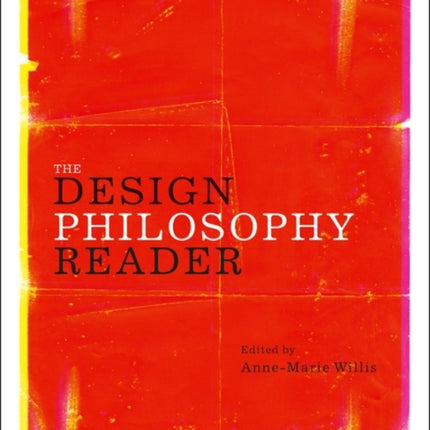 The Design Philosophy Reader