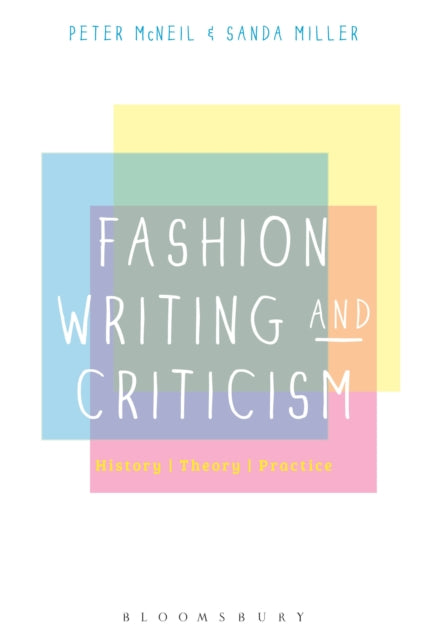 Fashion Writing and Criticism History Theory