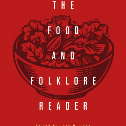 The Food and Folklore Reader