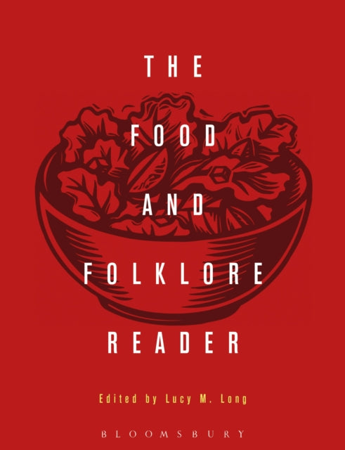 The Food and Folklore Reader