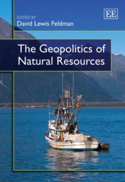 The Geopolitics of Natural Resources