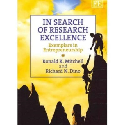 In Search of Research Excellence: Exemplars in Entrepreneurship