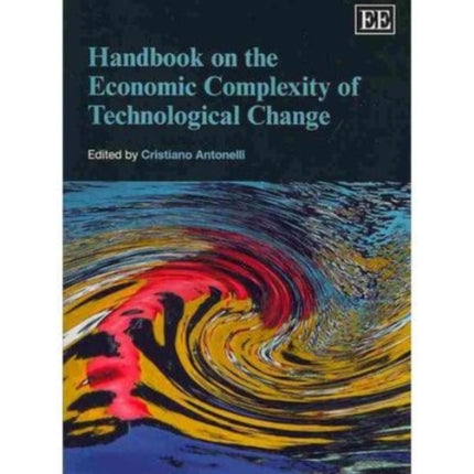 Handbook on the Economic Complexity of Technological Change