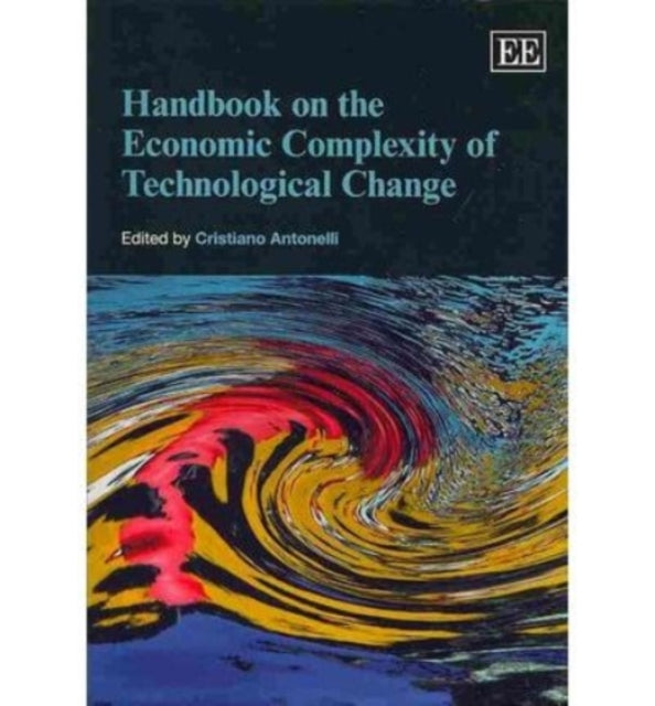 Handbook on the Economic Complexity of Technological Change