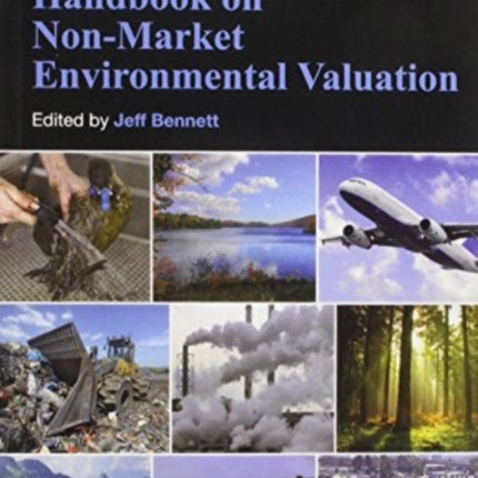 The International Handbook on Non-Market Environmental Valuation