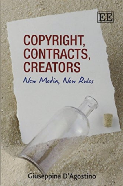 Copyright, Contracts, Creators: New Media, New Rules