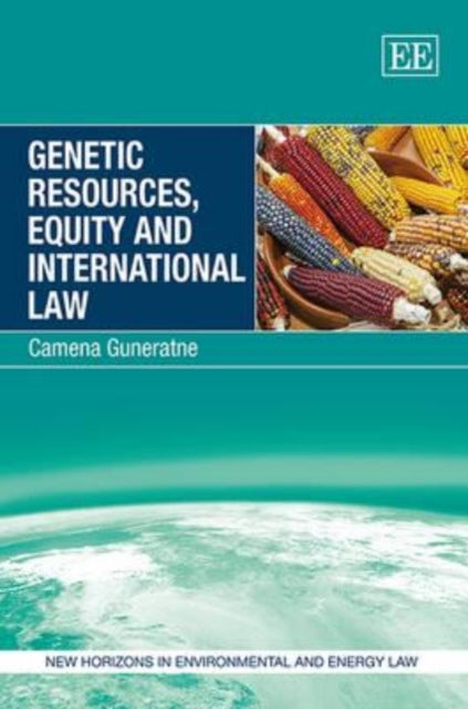 Genetic Resources, Equity and International Law