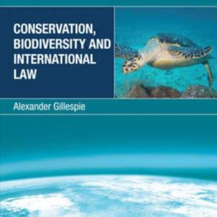 Conservation, Biodiversity and International Law