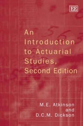 An Introduction to Actuarial Studies, Second Edition