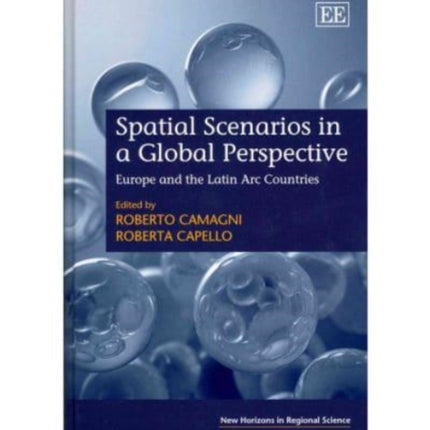 Spatial Scenarios in a Global Perspective: Europe and the Latin Arc Countries