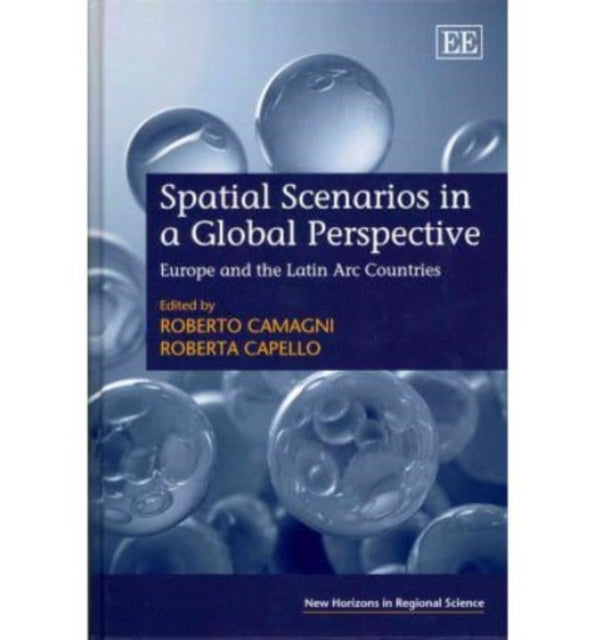 Spatial Scenarios in a Global Perspective: Europe and the Latin Arc Countries