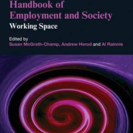 Handbook of Employment and Society: Working Space