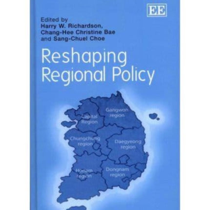 Reshaping Regional Policy