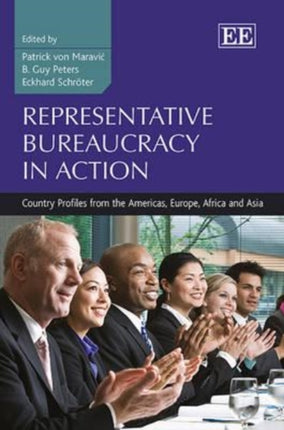 Representative Bureaucracy in Action: Country Profiles from the Americas, Europe, Africa and Asia