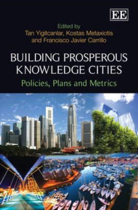 Building Prosperous Knowledge Cities: Policies, Plans and Metrics