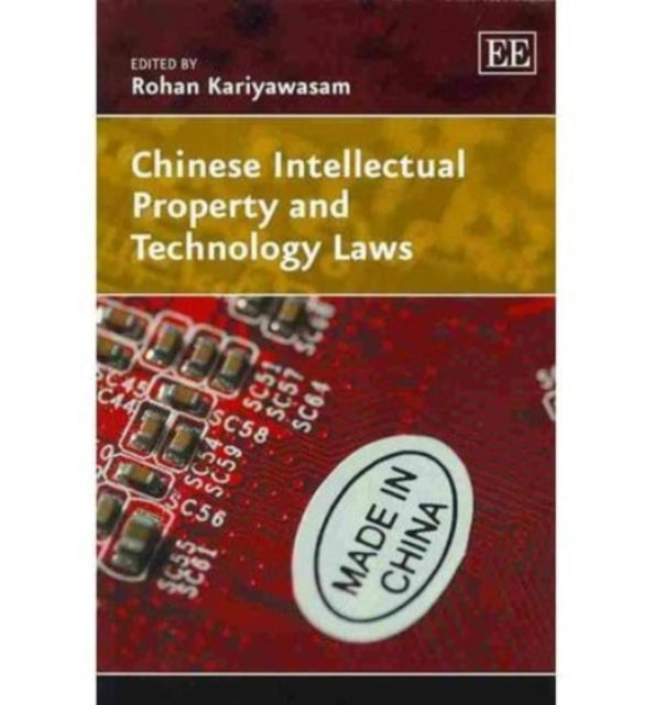 Chinese Intellectual Property and Technology Laws