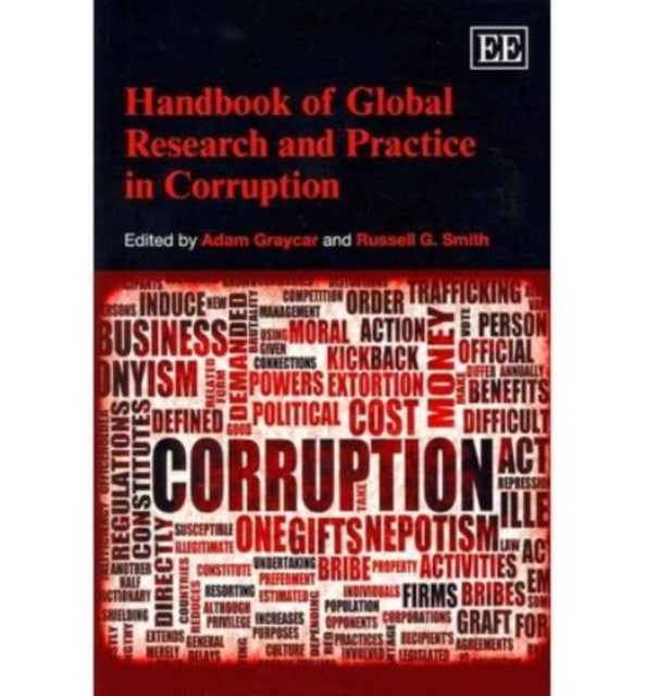 Handbook of Global Research and Practice in Corruption