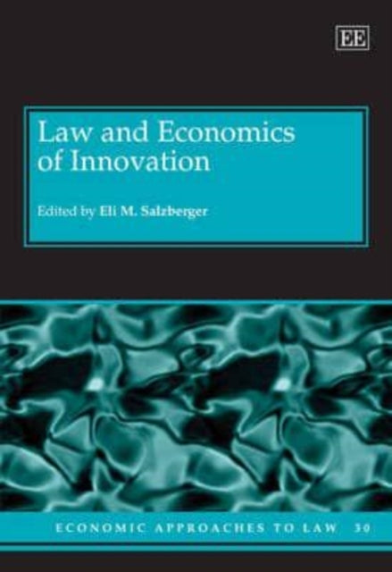 Law and Economics of Innovation