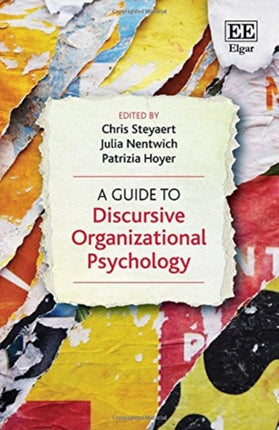 A Guide to Discursive Organizational Psychology