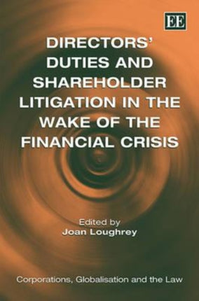 Directors’ Duties and Shareholder Litigation in the Wake of the Financial Crisis