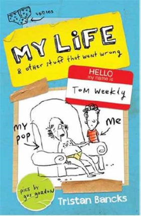 My Life and Other Stuff That Went Wrong