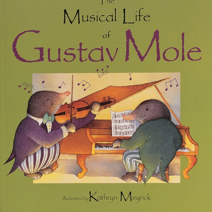 The Musical Life of Gustav Mole
