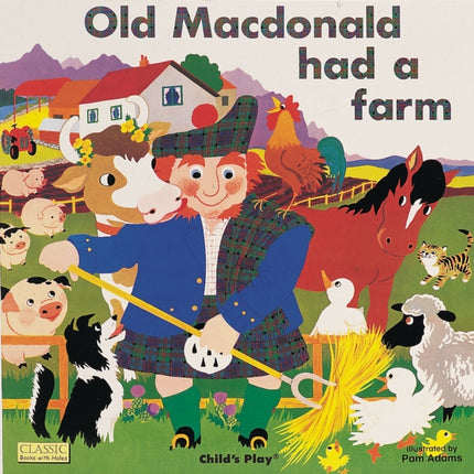 Old Macdonald had a Farm