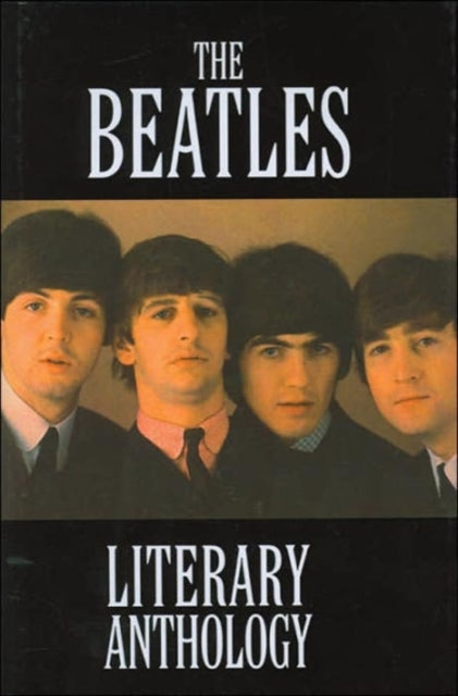 The Beatles Literary Anthology